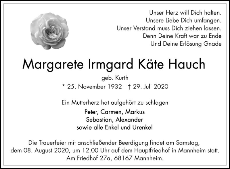  Traueranzeige für Margarete Irmgard Käte Hauch vom 01.08.2020 aus Mannheimer Morgen
