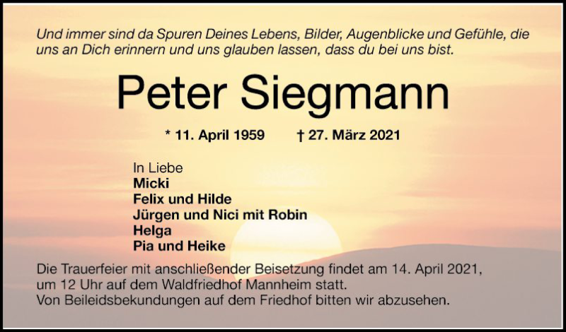  Traueranzeige für Peter Siegmann vom 10.04.2021 aus Mannheimer Morgen